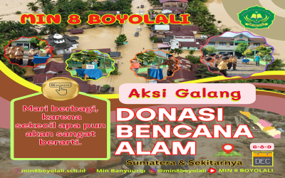 AKSI GALANG DONASI BENCANA ALAM SUMATERA DAN SEKITARNYA DI MIN 8 BOYOLALI